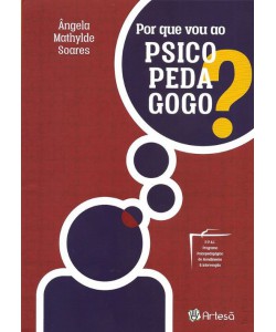 Por que vou ao Psicopedagogo?